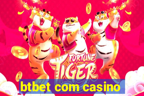 btbet com casino